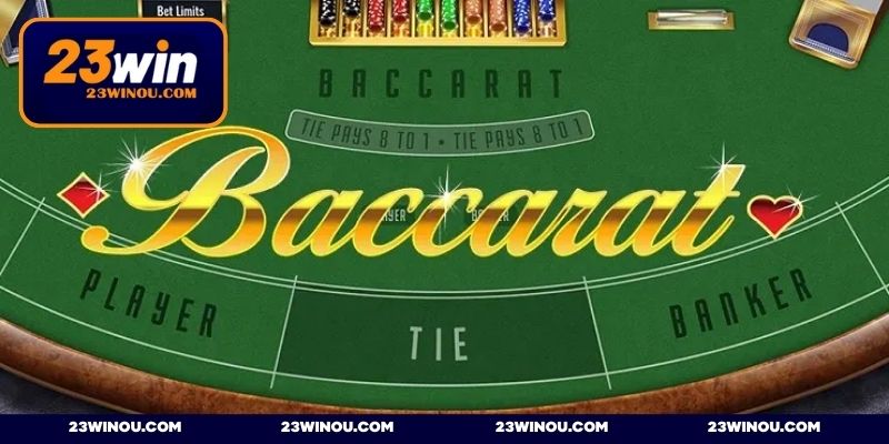 Cách chơi Baccarat - Bí kíp đặt cược từ cơ bản đến nâng cao